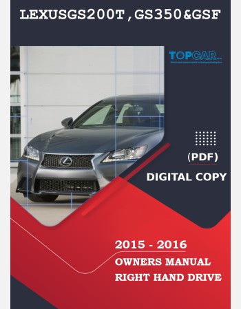lexus gs 200t gs 350& gsf 2015-2016 owners manual